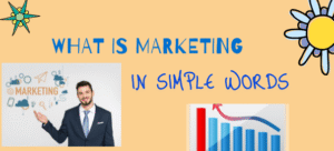 marketing in simple words