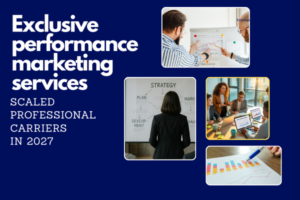 Exclusive performance marketing services scaled professional carriers in 2027 