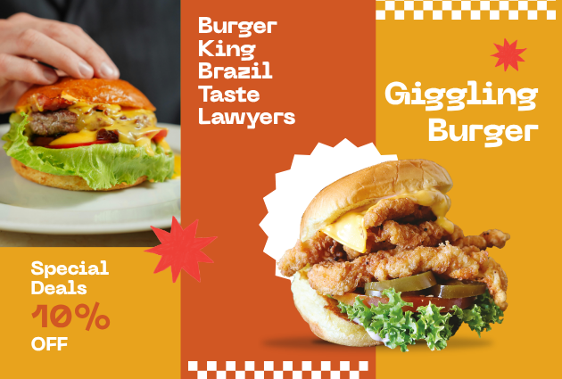 Burger King Brazil – Taste Lawyers _