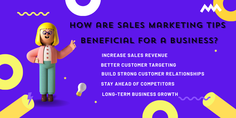 sales marketing tips beneficial for a business?