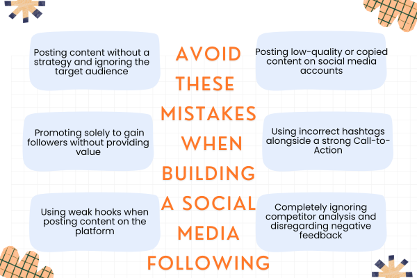 Avoid these mistakes when building a social media following