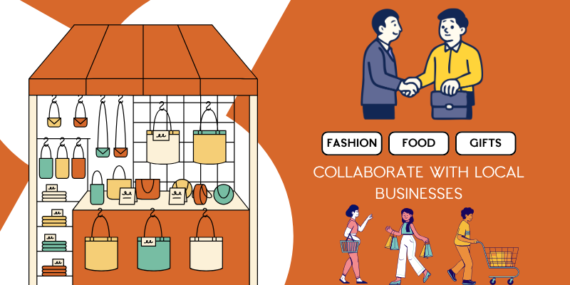 Collaborate With Local Businesses