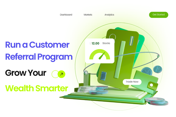 Run a Customer Referral Program