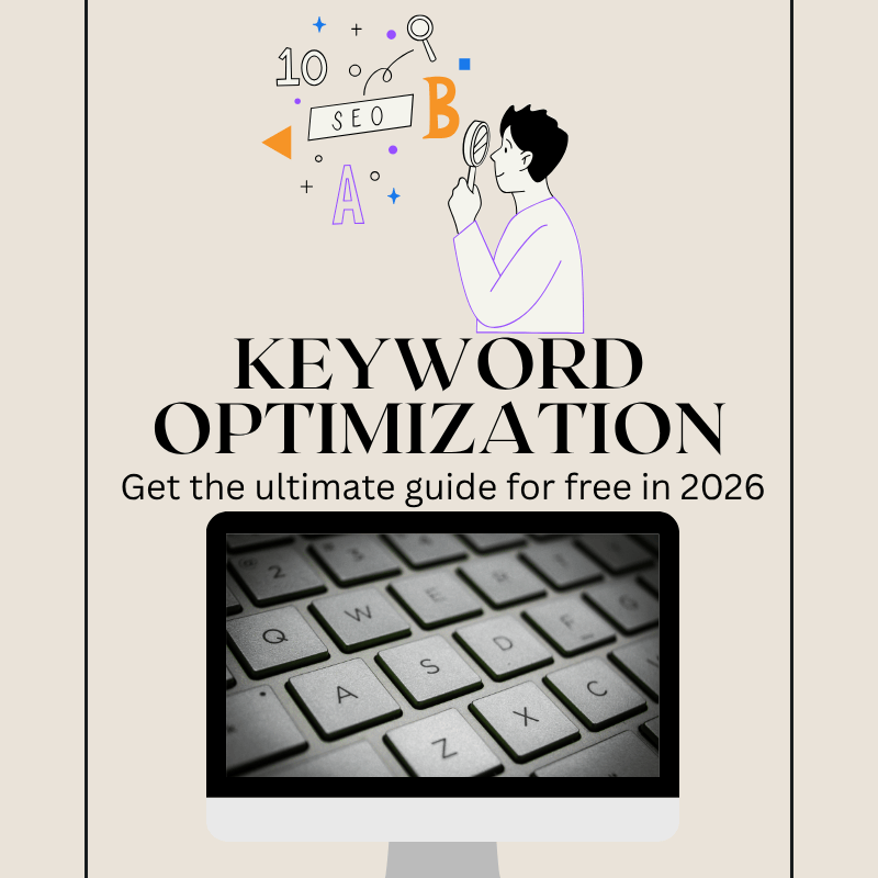 keyword optimization? Get the ultimate guide for free in 2026